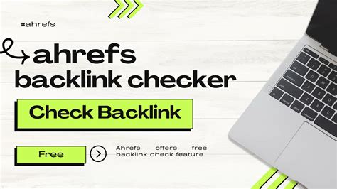 ahrefs back link checker|20 Free Backlink Checker Tools (Backlink Analysis for SEO).